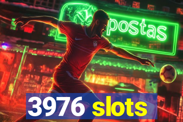 3976 slots